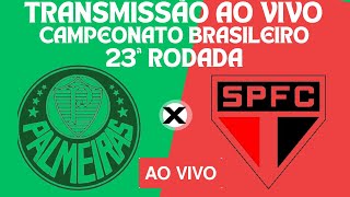 🔴AOVIVOquot TRANSMISSÃO AO VIVO PALMEIRAS E SÃO PAULO quot campeonatobrasileiro palmeiras verdão [upl. by Chantalle]