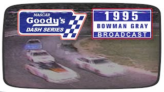 1995 NASCAR Goodys Dash Series  Bowman Gray Stadium  Husqvarna 100 [upl. by Firestone197]