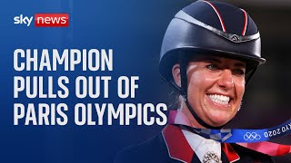 Threetime gold medallist Charlotte Dujardin pulls out of Paris 2024 Olympics [upl. by Grata48]