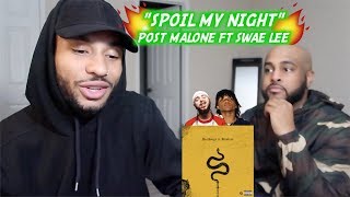 Post Malone  Spoil My Night ft Swae Lee  REACTION  HIT OR NAW [upl. by Aiksa76]