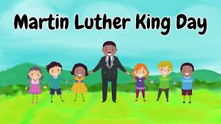 MARTIN LUTHER KING Day EDUCATIONAL VIDEO for CHILDREN [upl. by Adihsaar]