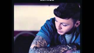 James Arthur  Certain Things feat Chasing Grace [upl. by Saiff]