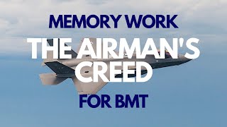 ENTIRE Airmans Creed 2023  Memory Work for BMT amp Refresher [upl. by Lucien]