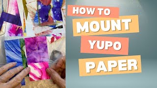 Mounting Yupo Paper on Wood Panels  THE EASY WAY [upl. by Suirtemed313]