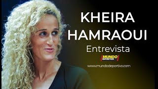 Kheira Hamraoui se sincera en Mundo Deportivo [upl. by Eceirahs]