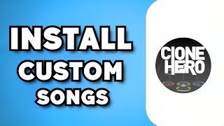 How To Install Custom Songs on Clone Hero 2023 Guide [upl. by Aihsiyt]