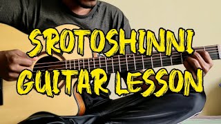 Srotoshinni Guitar Lesson  Encore  Srotoshinni Chords [upl. by Orsay]