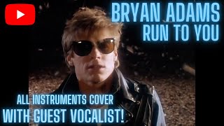 Bryan Adams  Run To you  Instrumental cover with the original vocal added on my track [upl. by Nyla]