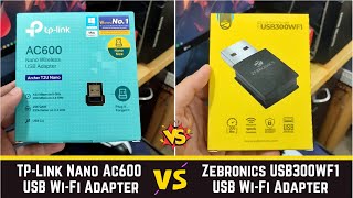 TPLink Nano Ac600 WiFi Dongle vs Zebronics USB300WF1 WiFi Dongle detail comparison  Speed test [upl. by Yennep]