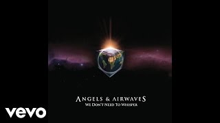 Angels amp Airwaves  The Adventure Audio Video [upl. by Aidul]