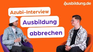 Ausbildung abgebrochen … und dann AZUBIINTERVIEW [upl. by Maurizio952]