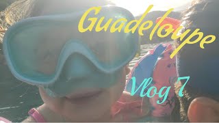 Guadeloupe  Vlog 7  Cest la fin [upl. by Fagin]