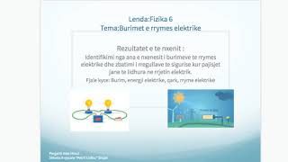 Fizike6b Tema Burimet e rrymes elektrike [upl. by Bobette]