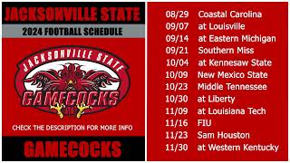 2024 Jacksonville State Gamecocks Football Schedule [upl. by Earazed]