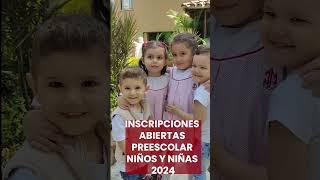 ¡INSCRIPCIONES ABIERTAS PREESCOLAR PARA NIÑOS Y NIÑAS 2024 [upl. by Alyac]