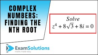 Complex Numbers How to find the nth root  ExamSolutions Maths Video Tutorials [upl. by Itnahs]