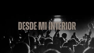 Desde Mi Interior  Hillsong  Worship Moment  Leonardo Mcfield [upl. by Marin]