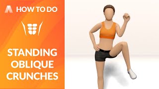 How to Do STANDING OBLIQUE CRUNCHES [upl. by Draned]