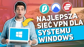 Najlepsze darmowe VPNy dla komputerów z systemem Windows [upl. by Cheadle]