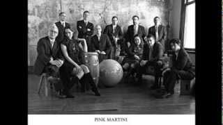 PINK MARTINI  MIXING 2013 ALBUM quotHAPPY DAYSquot [upl. by Ysnil]