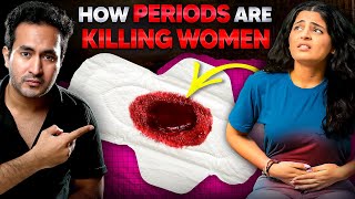 How PERIODS Are KILLING Women [upl. by Giacobo]