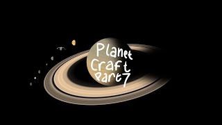 Planet craft part 7 [upl. by Derril]