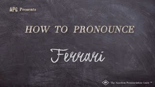 How to Pronounce Ferrari Real Life Examples [upl. by Simmonds]