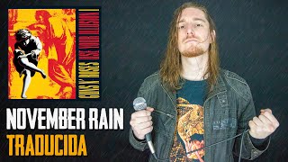 ¿Cómo sonaría GUNS N ROSES  NOVEMBER RAIN en Español [upl. by Notgnilra436]