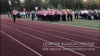 Zapfenstreich vom Lehrter Blasorchester Schützenfest Lehrte 2018 [upl. by Mcspadden]