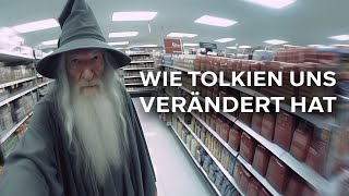 Wie Tolkien uns verändert hat [upl. by Anthony871]