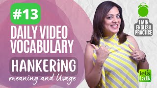 Lesson 13 Daily Video Vocabulary  Hankering  Advanced English Speaking Practice shorts [upl. by Eyahs]