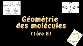 Géometrie des molécules 1ere S [upl. by Carline]