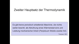 Zweiter Hauptsatz der Thermodynamik [upl. by Eneladgam210]