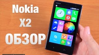 Nokia X2 Обзор [upl. by Anej]