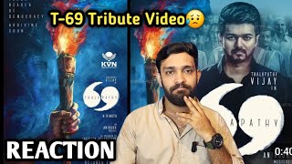 Thalapathy 69 Tribute Video and Poster Reaction  Thalapathy Vijay Vinoth JM Cinema Journey [upl. by Laundes937]