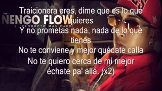 Traicionera Ñengo flow con letra [upl. by Ashli]