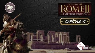 ROME 2 TOTAL WAR  CAMPAÑA DE PARTIA  OBJETIVO GRECIA 6 [upl. by Aziar748]