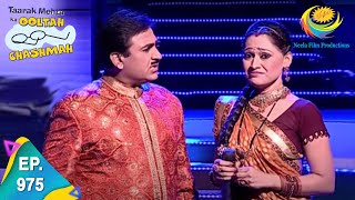 Taarak Mehta Ka Ooltah Chashmah  Episode 975  Full Episode [upl. by Einatirb]