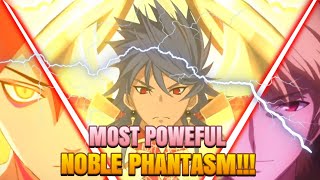 Top 7 Powerful and Strongest Noble Phantasms in Fate Series  FateUniverse [upl. by Eiggam]