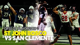 BOSCO PLAYOFFS ROUND 1 🔥  St John Bosco vs San Clemente  CIFSS D1 Matchup  Nations No 1 Ranked [upl. by Eyaj]