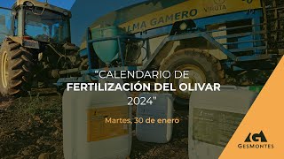 CALENDARIO DE FERTILIZACIÓN DEL OLIVAR 2024 [upl. by Refinne]