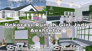 DEKORASI RUMAH GIRL JADI AESHTETIC  BAGIBAGI ID  SAKURA SCHOOL SIMULATOR [upl. by Deehsar]