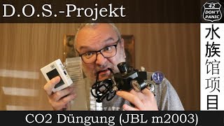 CO2 Düngung JBL ProFlora m2003  DOSProjekt 2 [upl. by Imre80]