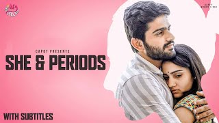 SHE amp PERIODS With Subtitles  Hey Pilla  CAPDT  4K [upl. by Harlin]