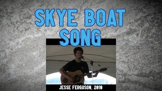 Skye Boat Song [upl. by Tavi]