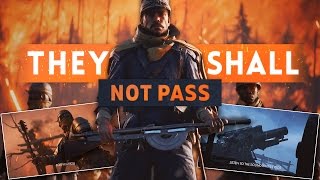 ► VERDUN HEIGHTS  HOWITZER FOOTAGE  Battlefield 1 They Shall Not Pass DLC [upl. by Terbecki]