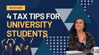 4 Tax Tips for University Students taxtips taxseason taxsavings williamsacctax [upl. by Agosto]