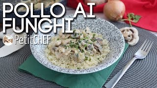 Pollo ai funghi Champignon  Ricetta facile PetitChefit [upl. by Isidora]