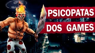 16 Psicopatas dos Games [upl. by Placeeda241]