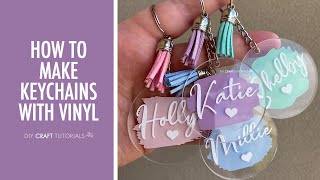 ACRYLIC KEYCHAIN TUTORIAL CRICUT  How to make keychains with Cricut from start to finish [upl. by Zaragoza273]